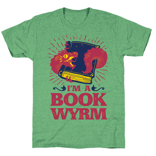 I'm a Book Wyrm Unisex Triblend Tee