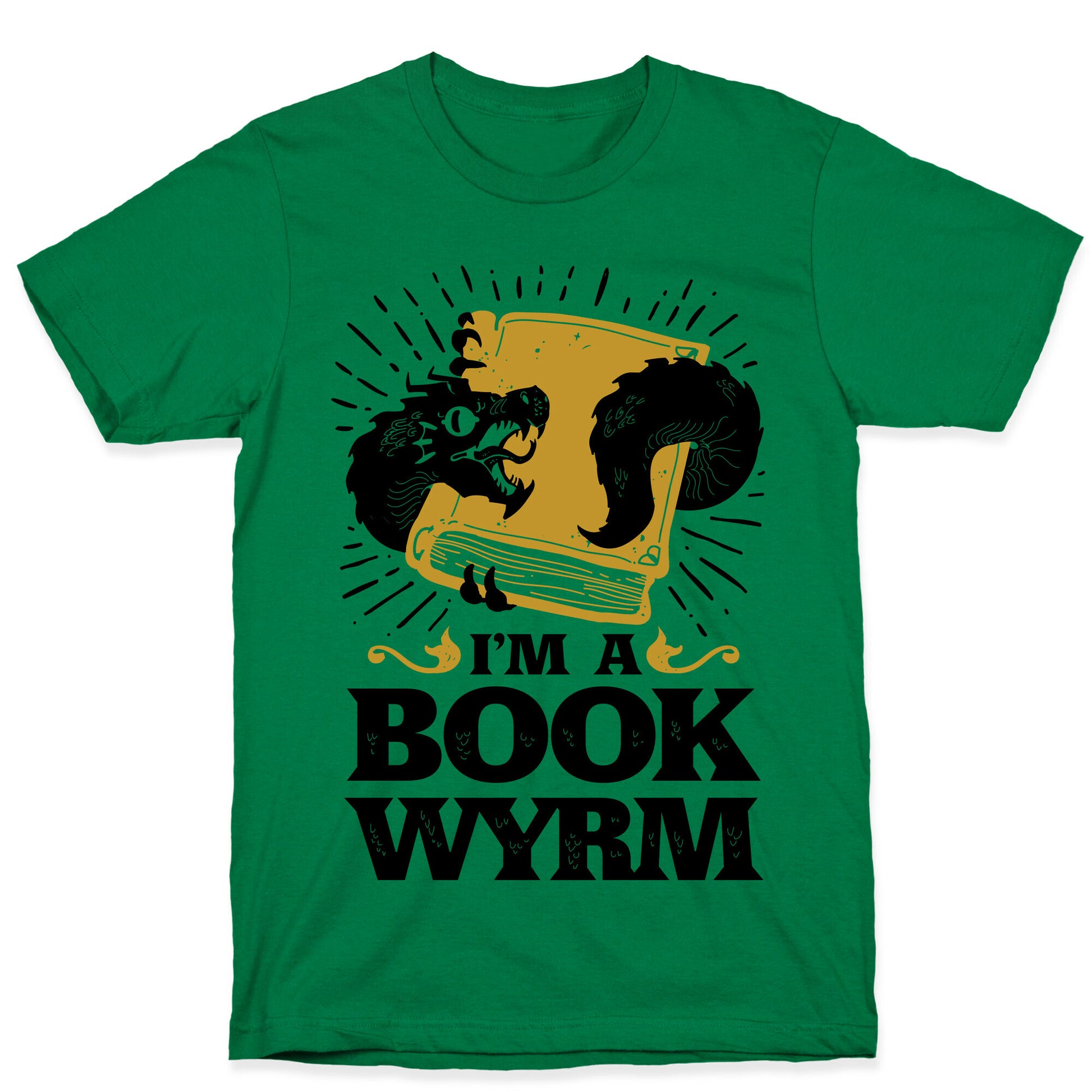I'm a Book Wyrm T-Shirt