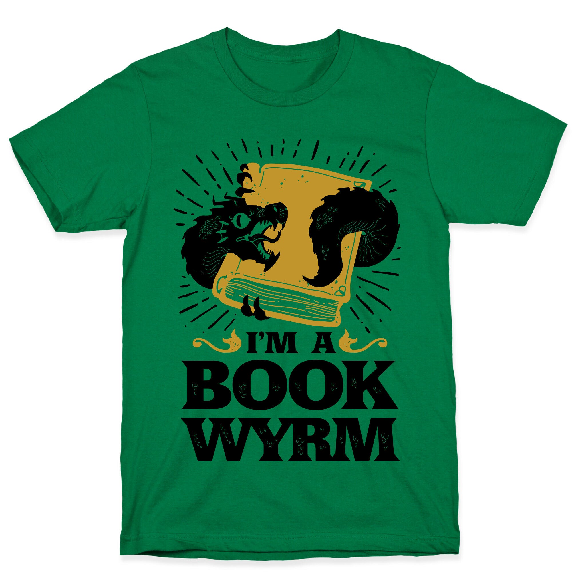 I'm a Book Wyrm T-Shirt