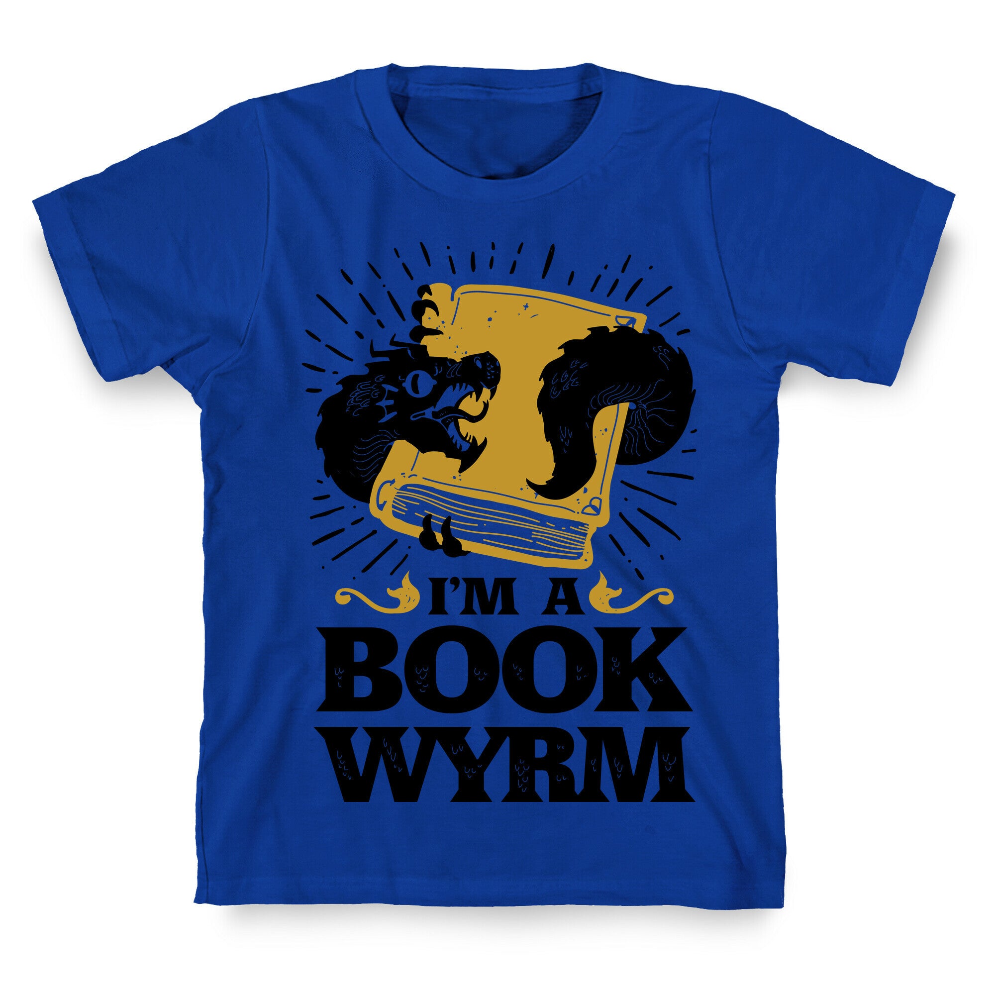I'm a Book Wyrm T-Shirt