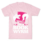 I'm a Book Wyrm T-Shirt