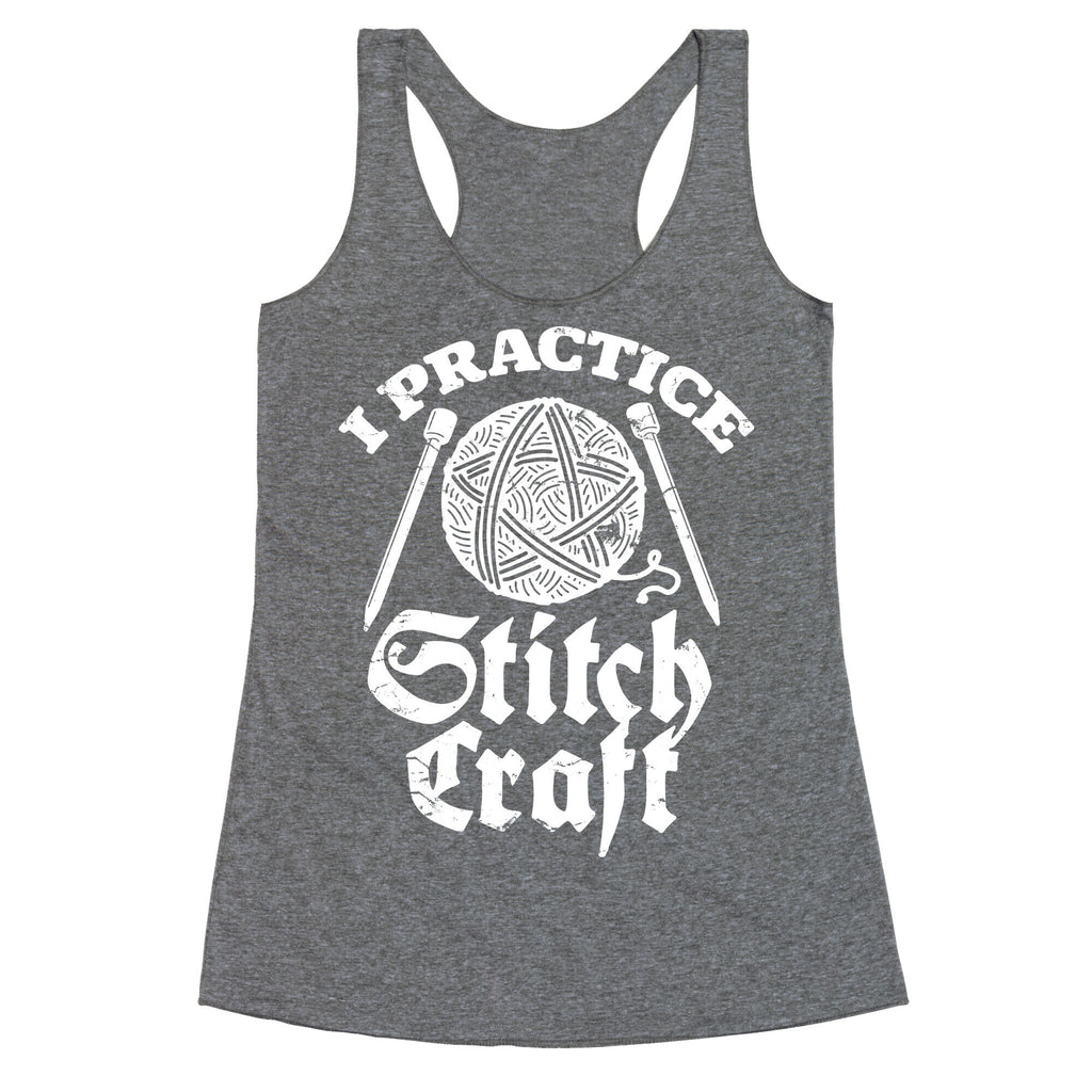I Practice Stitchcraft Racerback Tank
