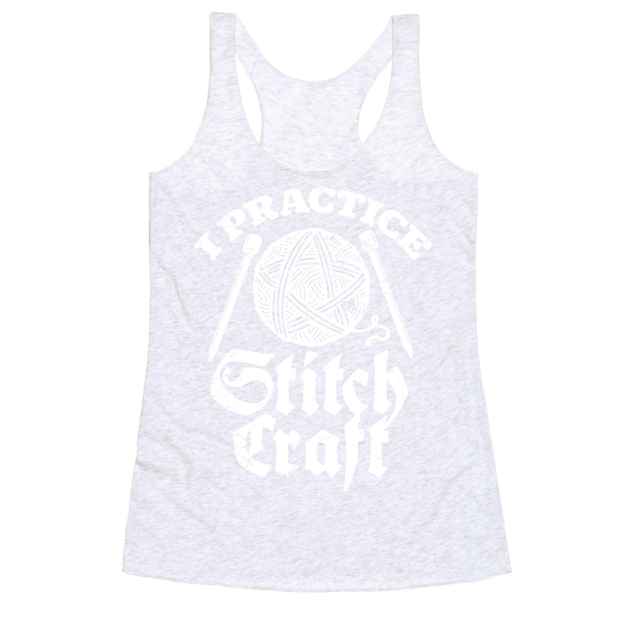 I Practice Stitchcraft Racerback Tank