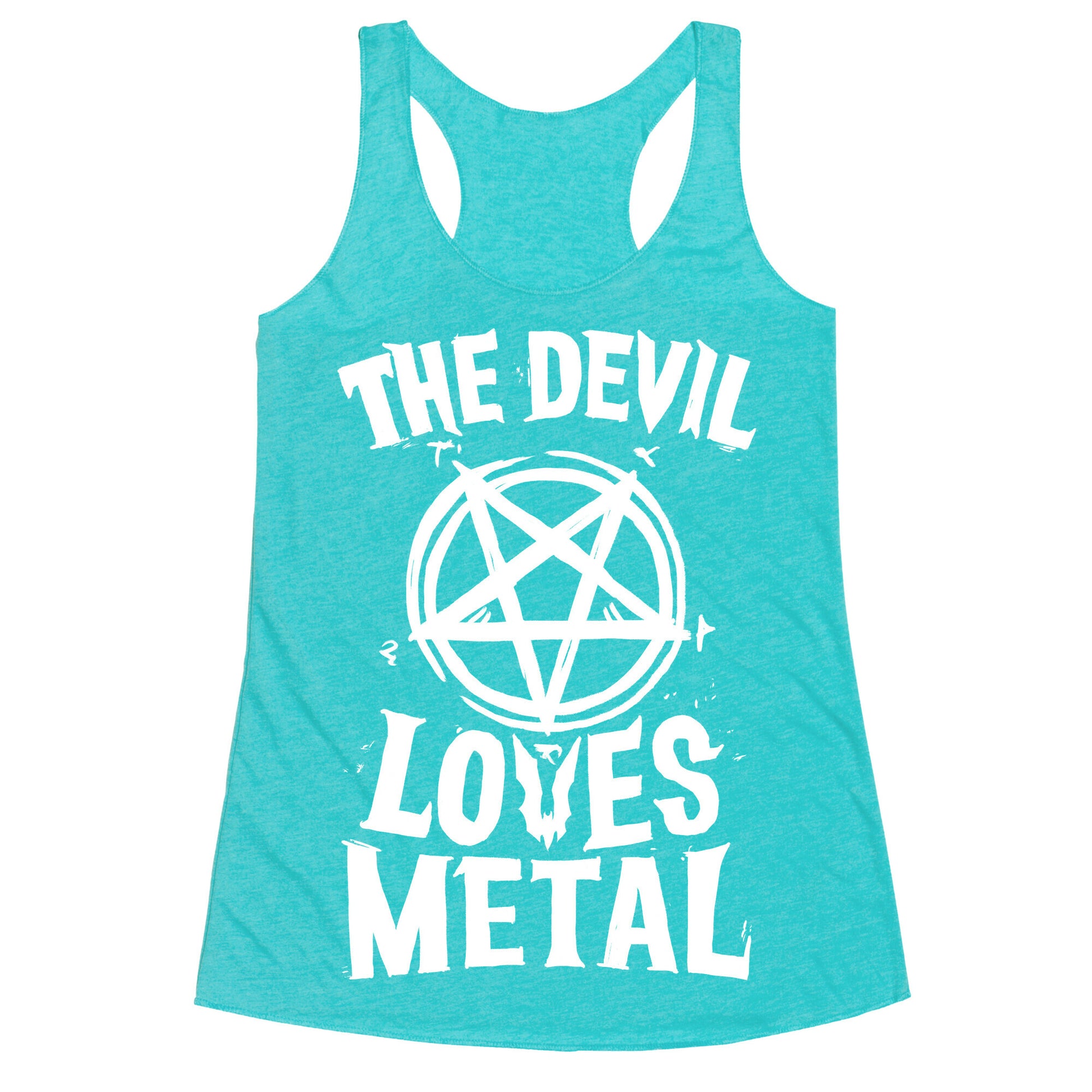 The Devil Loves Metal Racerback Tank