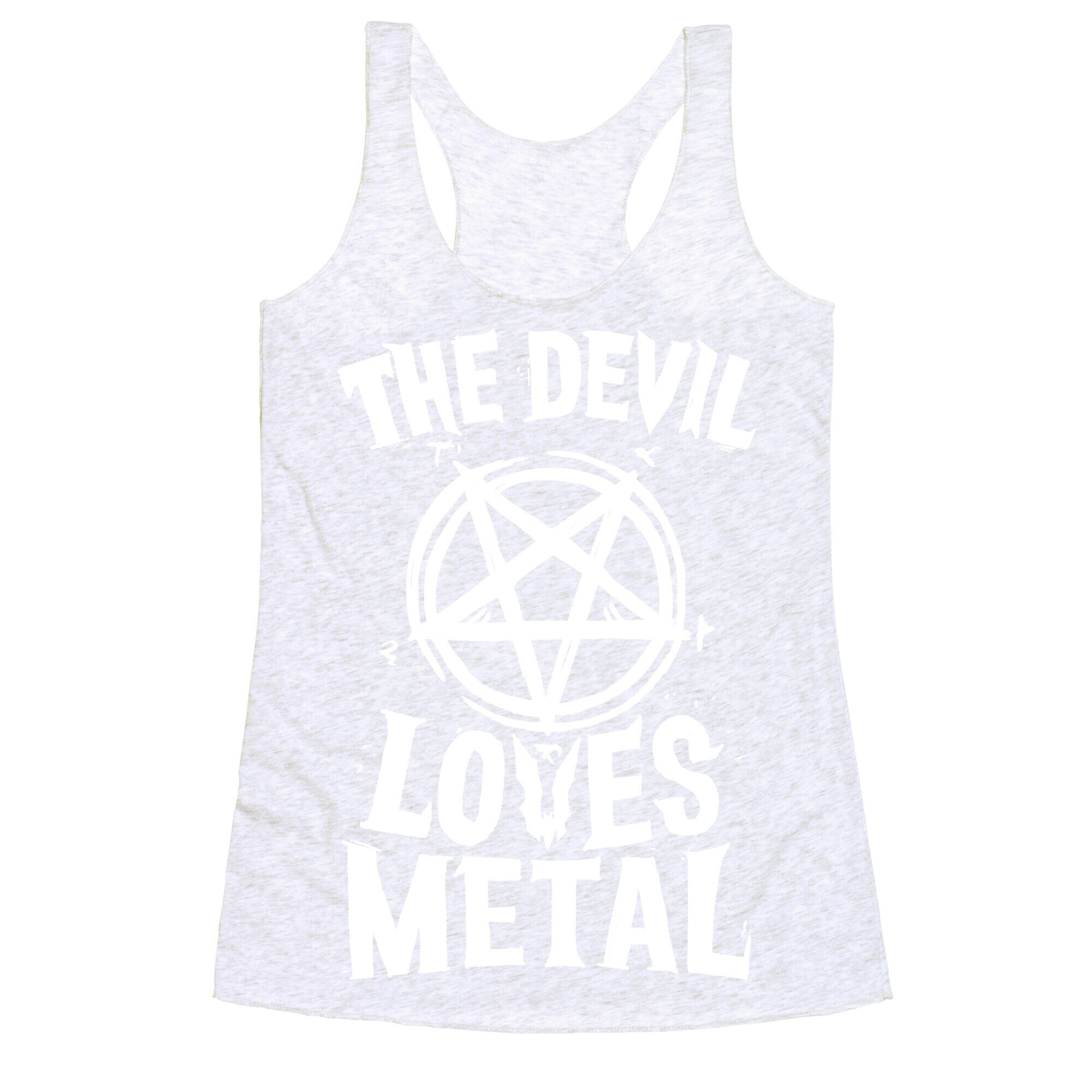 The Devil Loves Metal Racerback Tank