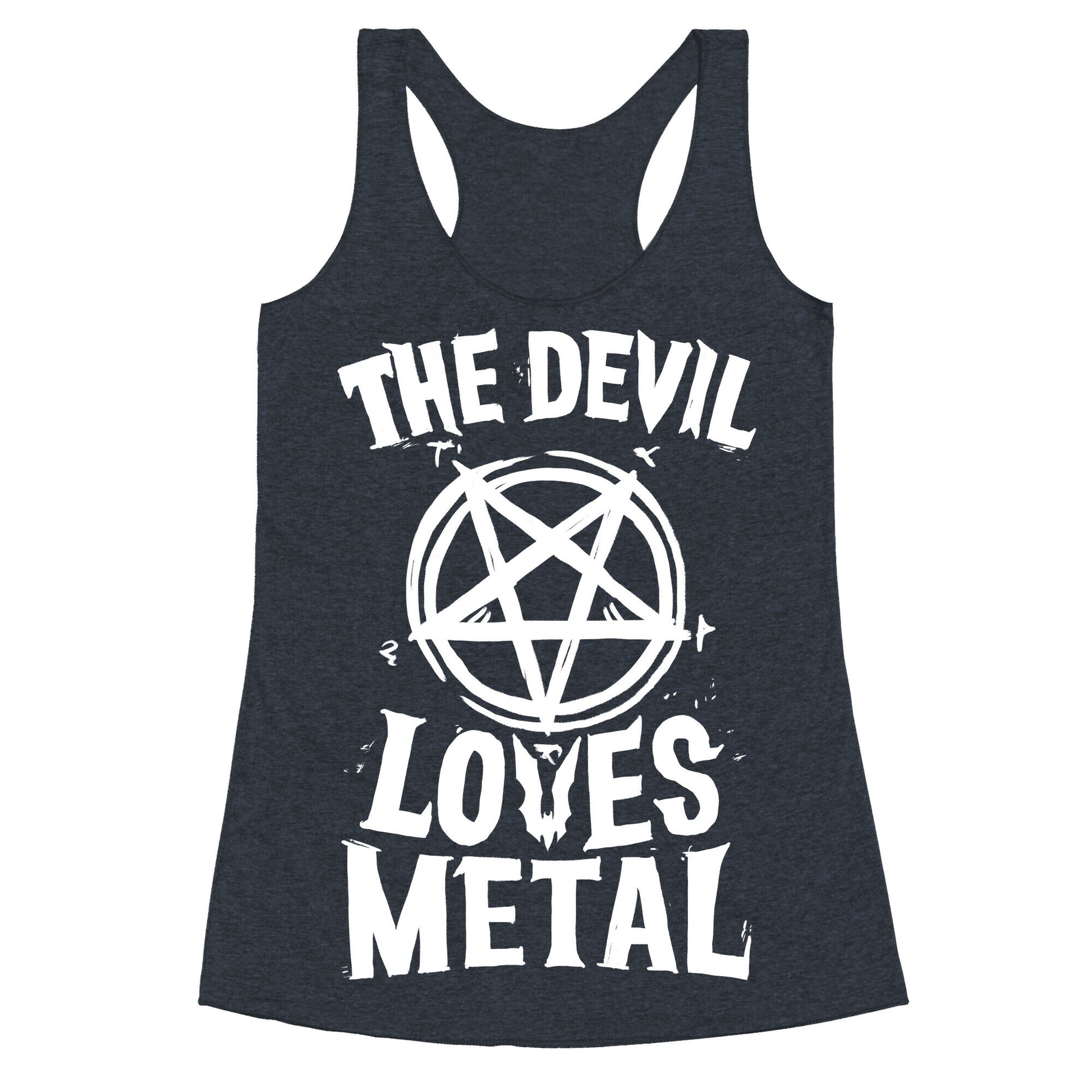 The Devil Loves Metal Racerback Tank