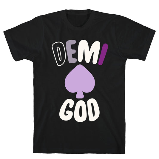 Demi God T-Shirt