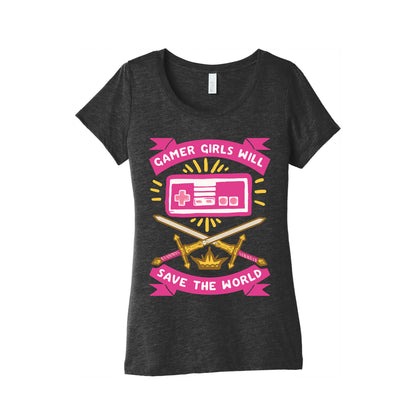 Gamer Girls Will Save The World Women's Triblend Tee