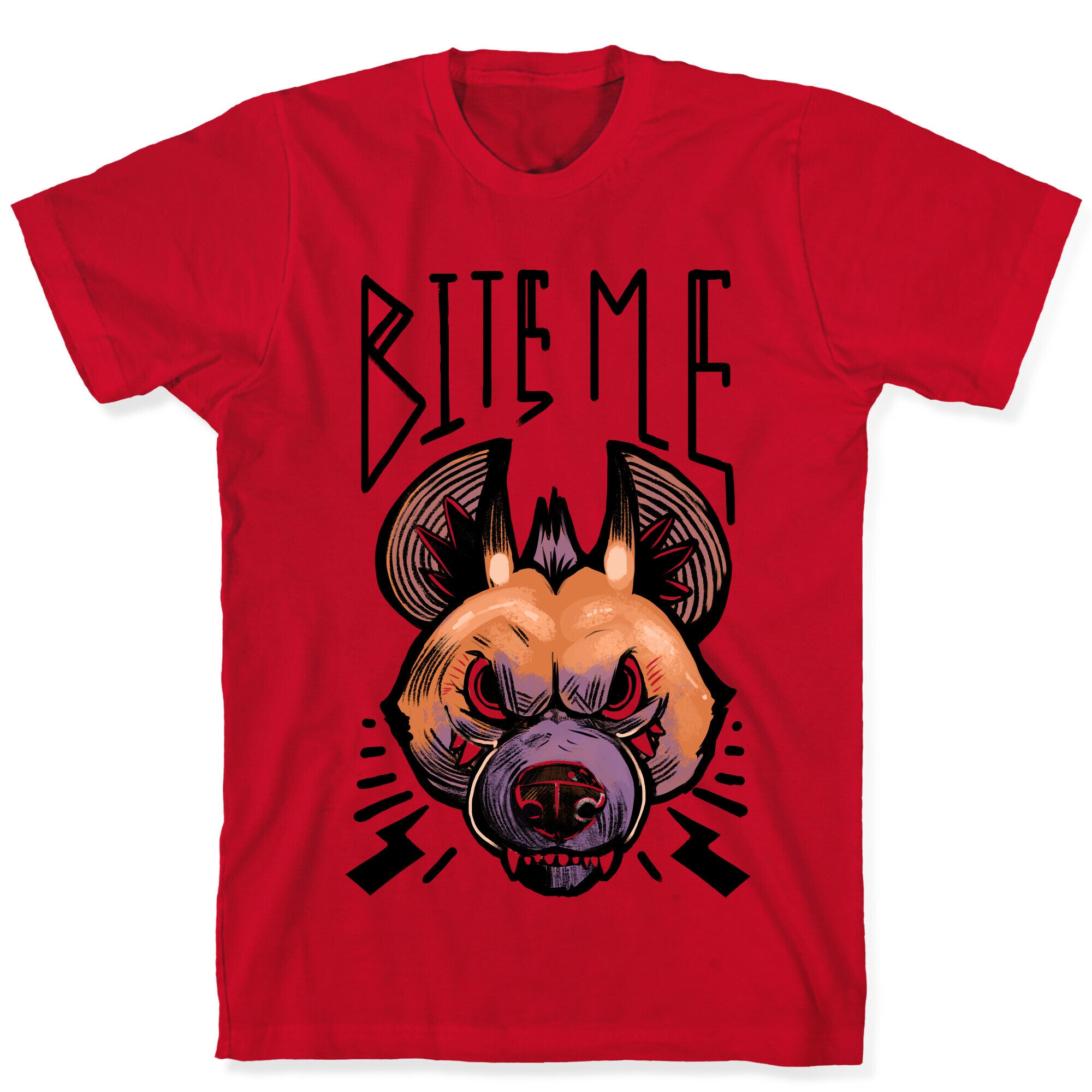 Bite Me- Hyena T-Shirt