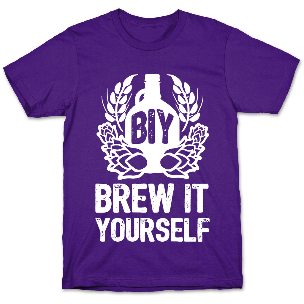 Brew It Yourself T-Shirt