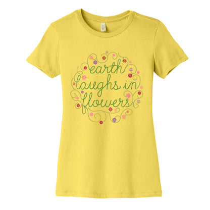 Earth Laughs In Flowers (Emerson Quote) Women's Cotton Tee