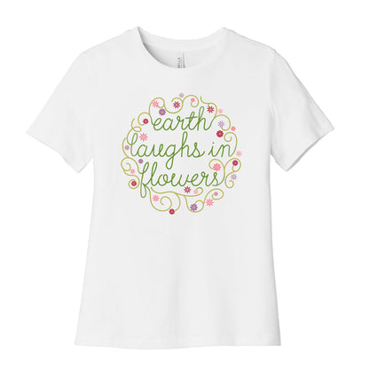 Earth Laughs In Flowers (Emerson Quote) Women's Cotton Tee
