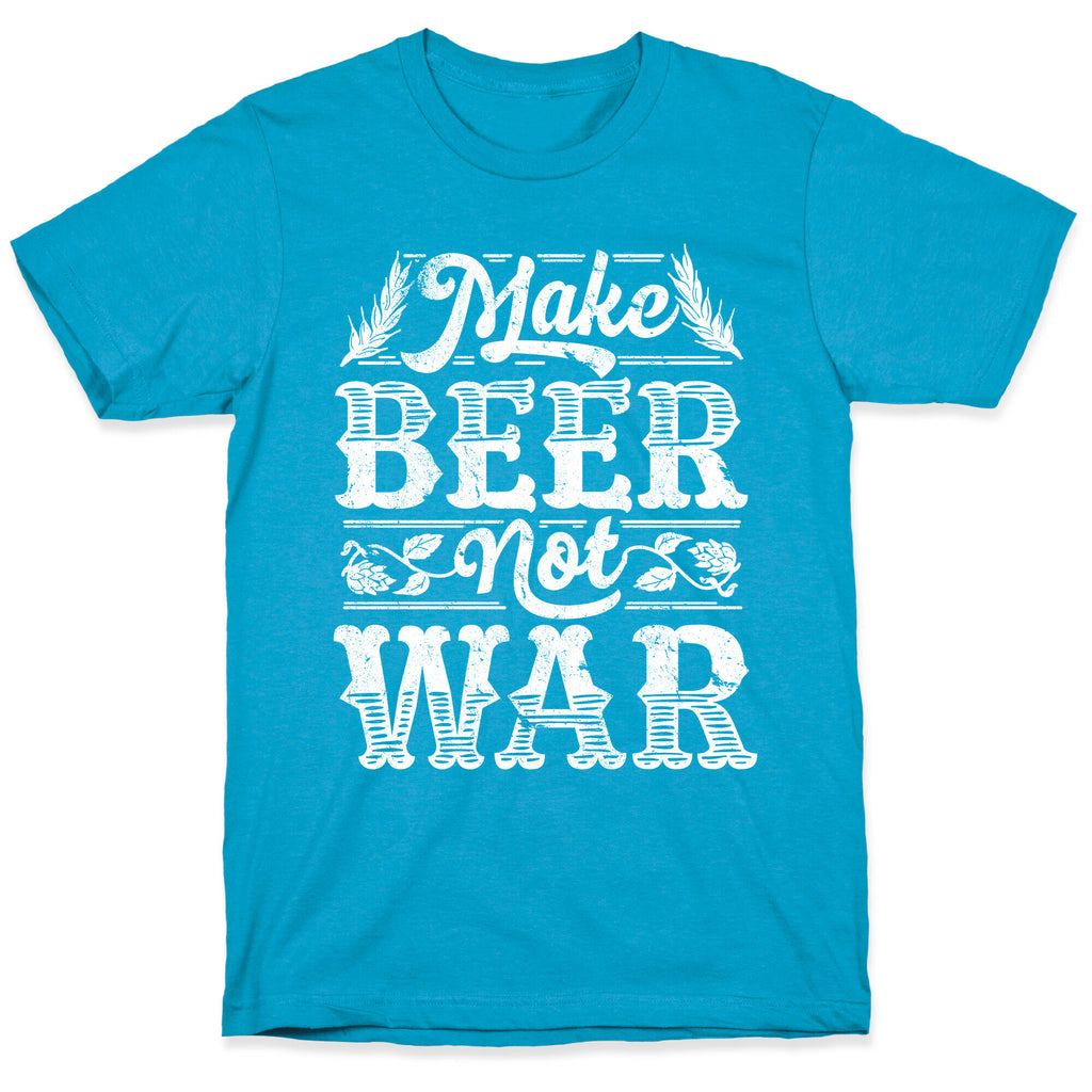 Make Beer Not War Unisex Triblend Tee