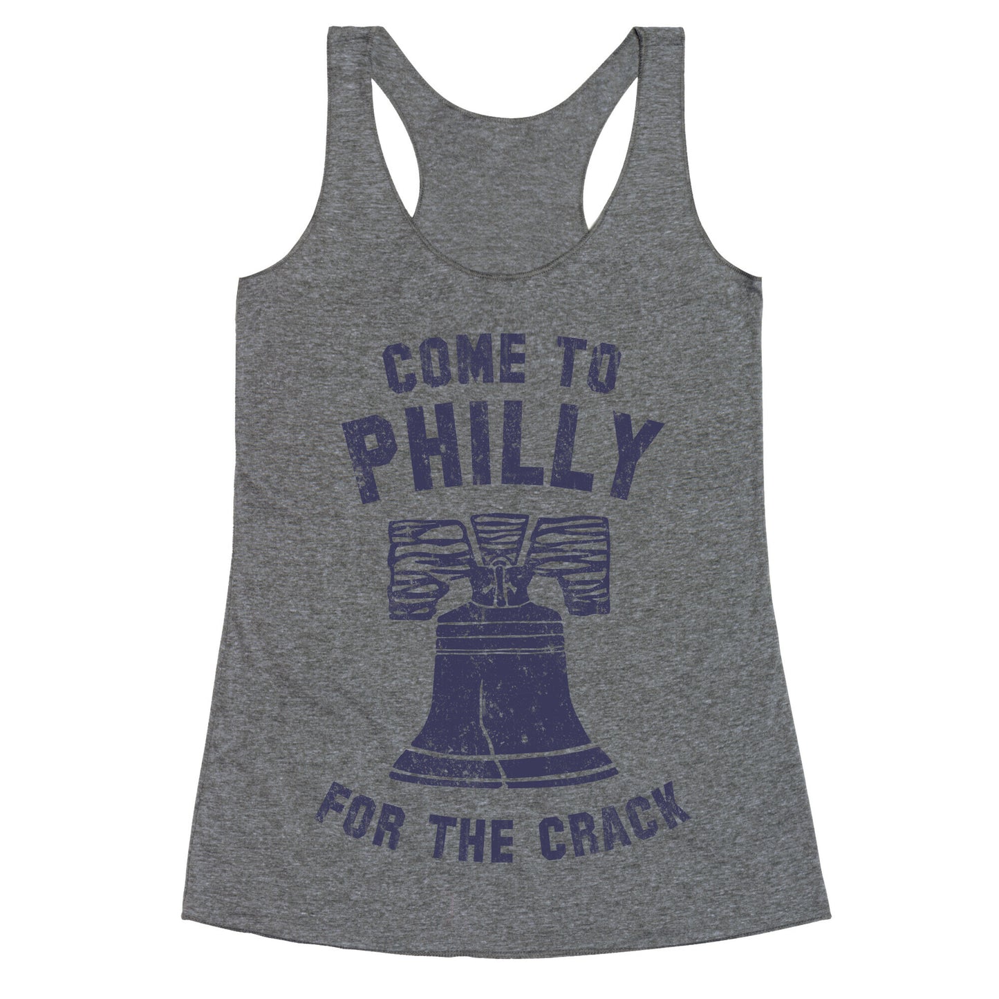 Come to Philly for the Crack (Vintage) Racerback Tank