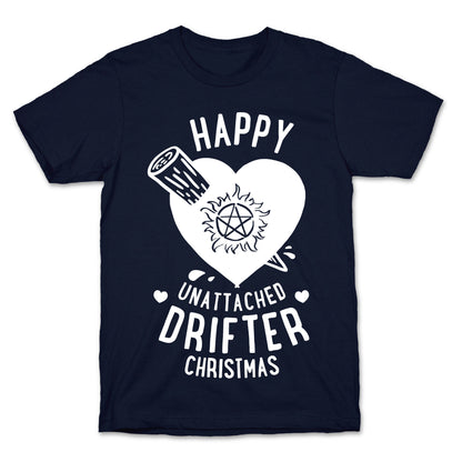 Happy Unattached Drifter Christmas T-Shirt