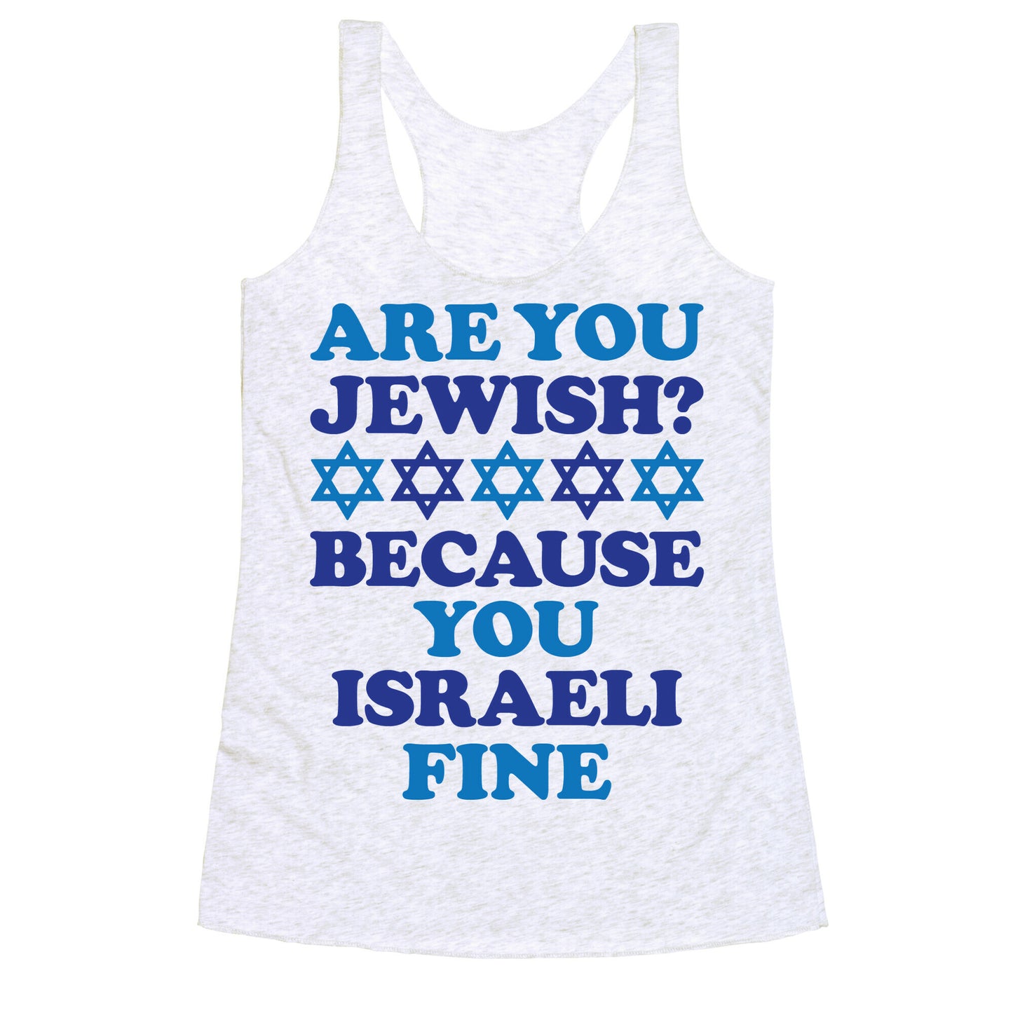 You Israeli Fine Racerback Tank