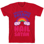 Follow Your Dreams Hail Satan T-Shirt