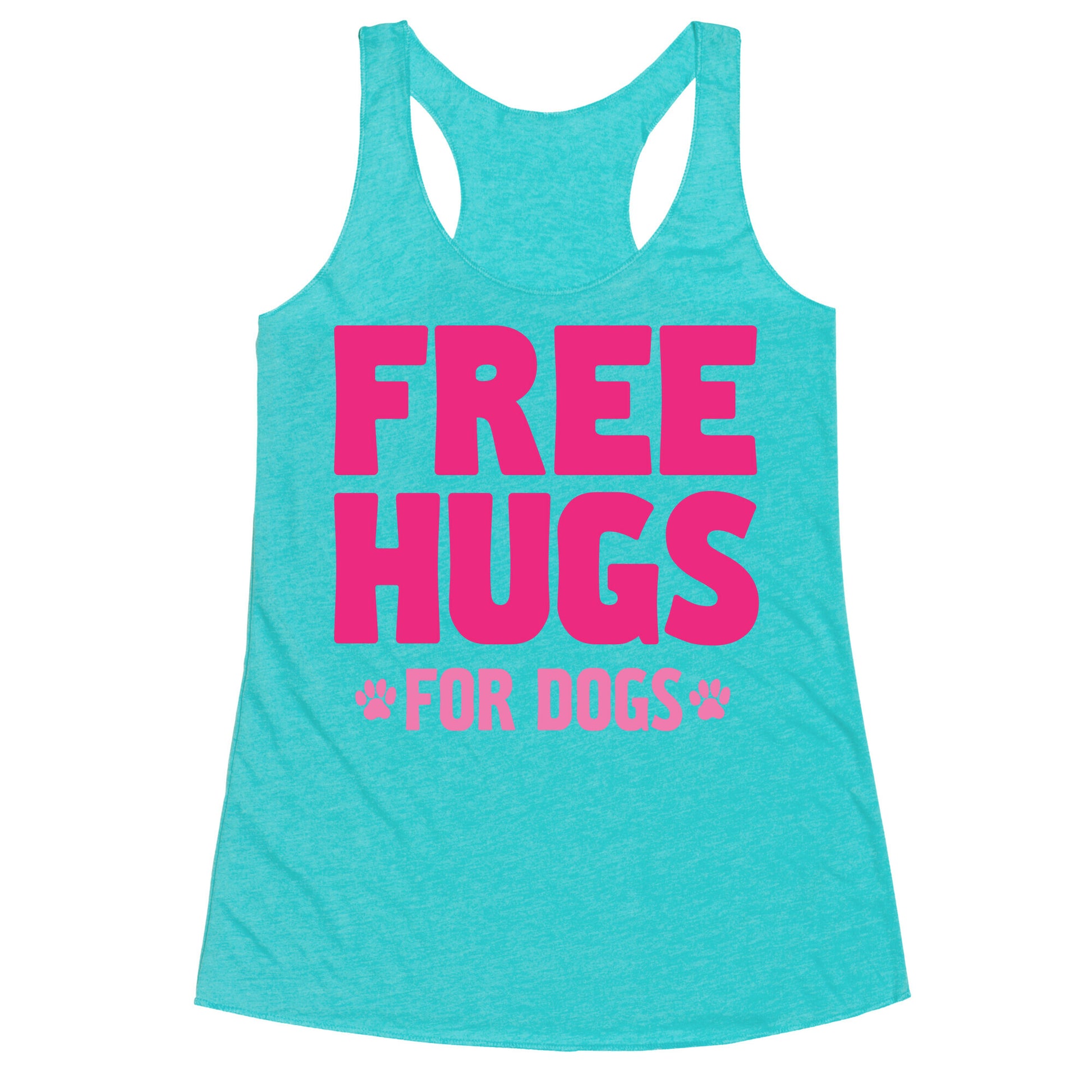 Free Hugs For Dogs Racerback Tank