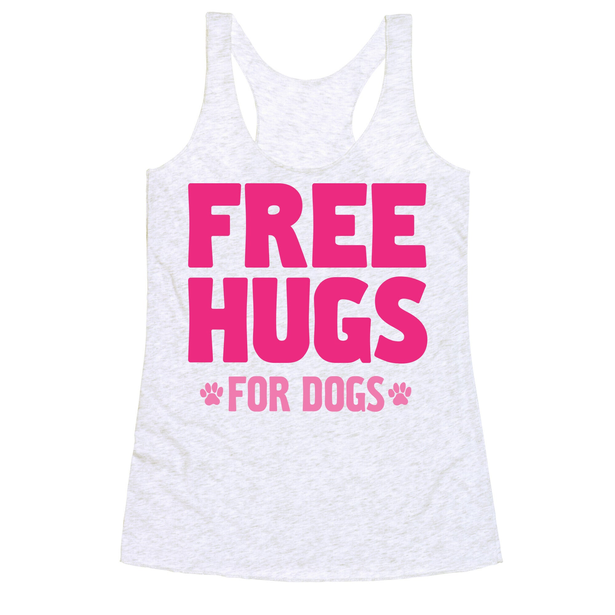 Free Hugs For Dogs Racerback Tank