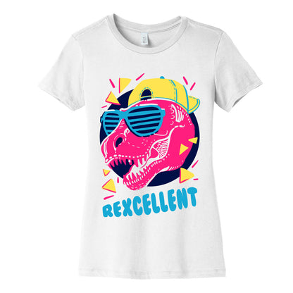 T-Rexcellent 90's Dinosaur Tyrannosaurus Women's Cotton Tee