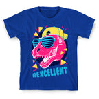 T-Rexcellent 90's Dinosaur Tyrannosaurus T-Shirt