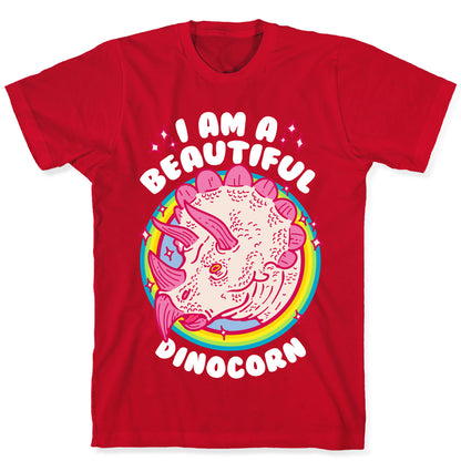 I Am A Beautiful Dinocorn T-Shirt