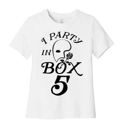 I Party In Box 5 Women's Cotton Tee