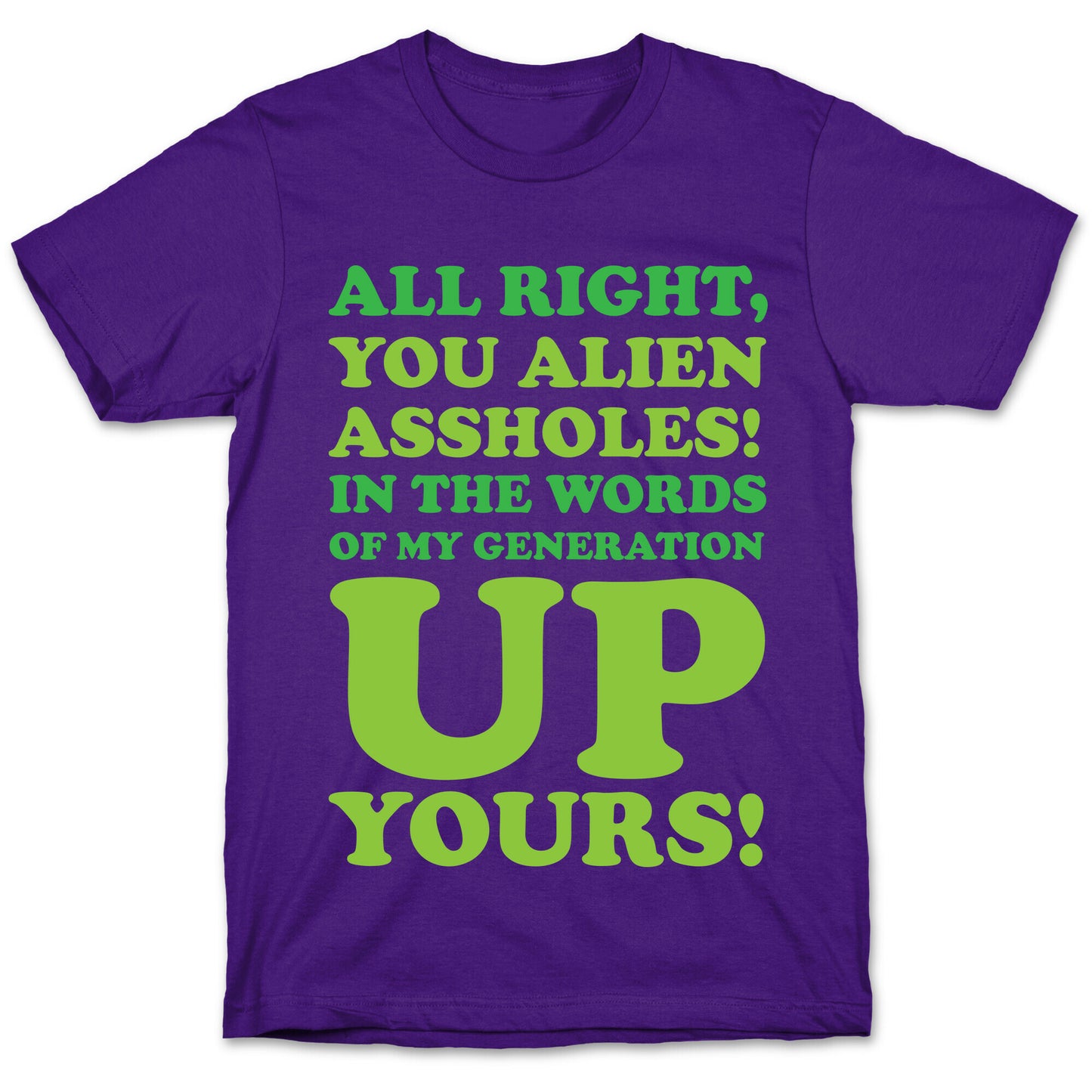 Alien Assholes (Independence Day) T-Shirt