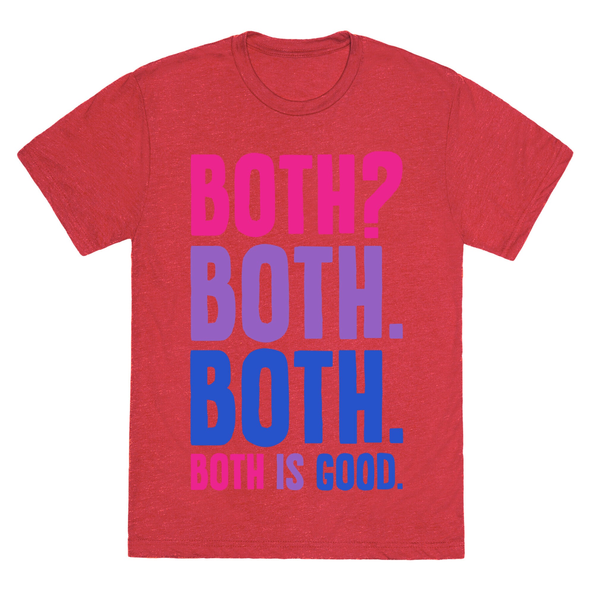 Both Is Good Unisex Triblend Tee