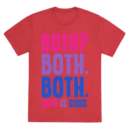 Both Is Good Unisex Triblend Tee