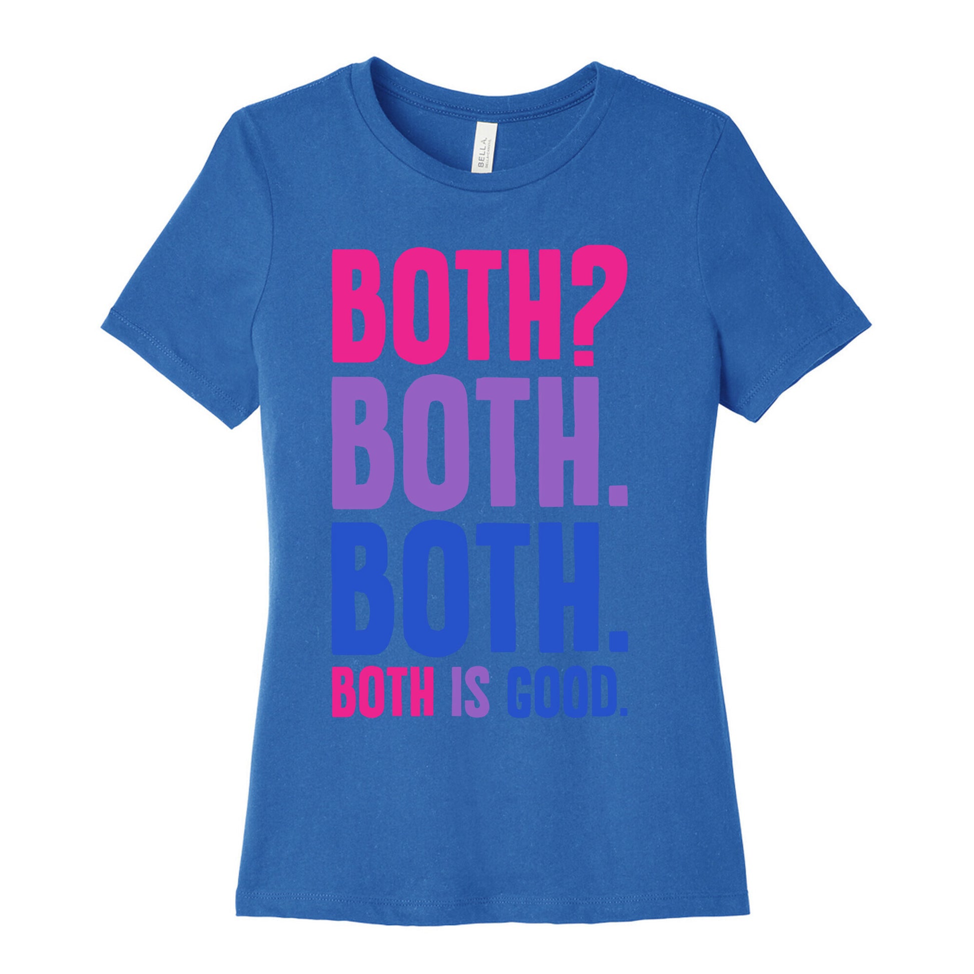 Both Is Good Women's Cotton Tee