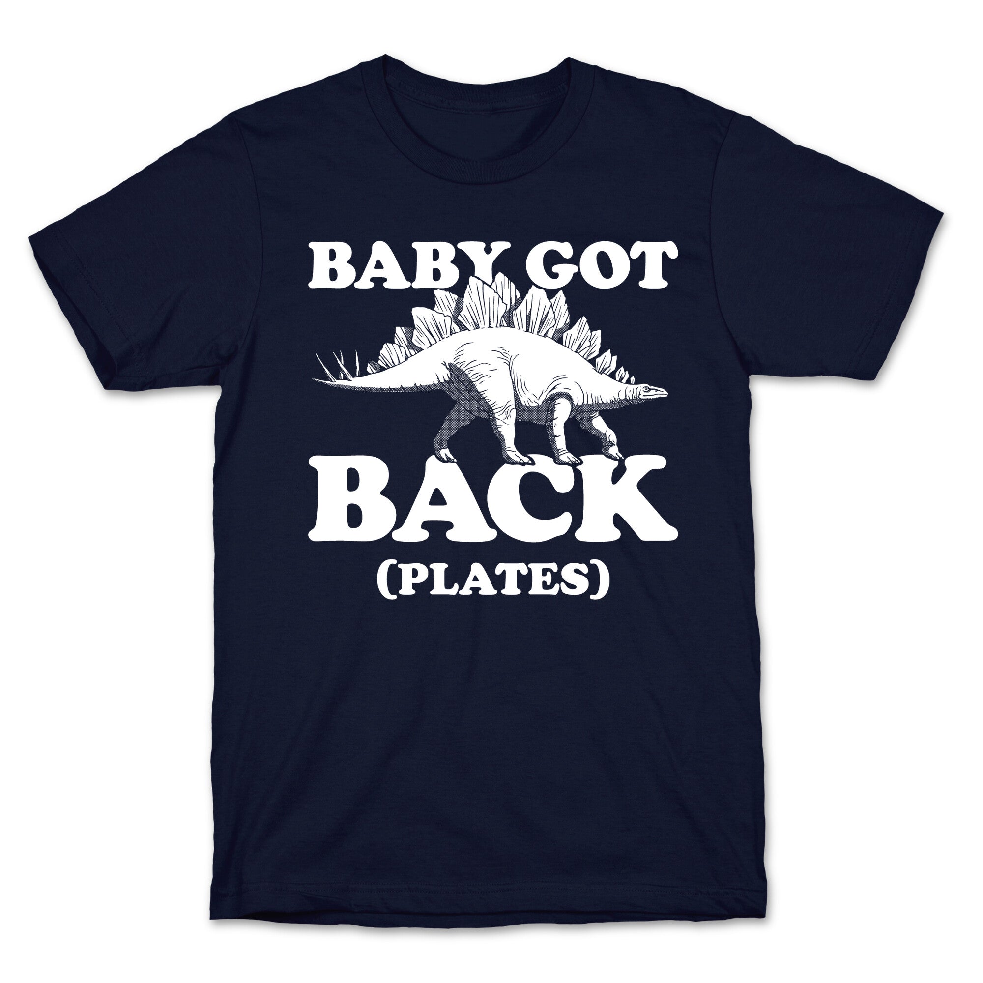 Baby Got Back Plates T-Shirt
