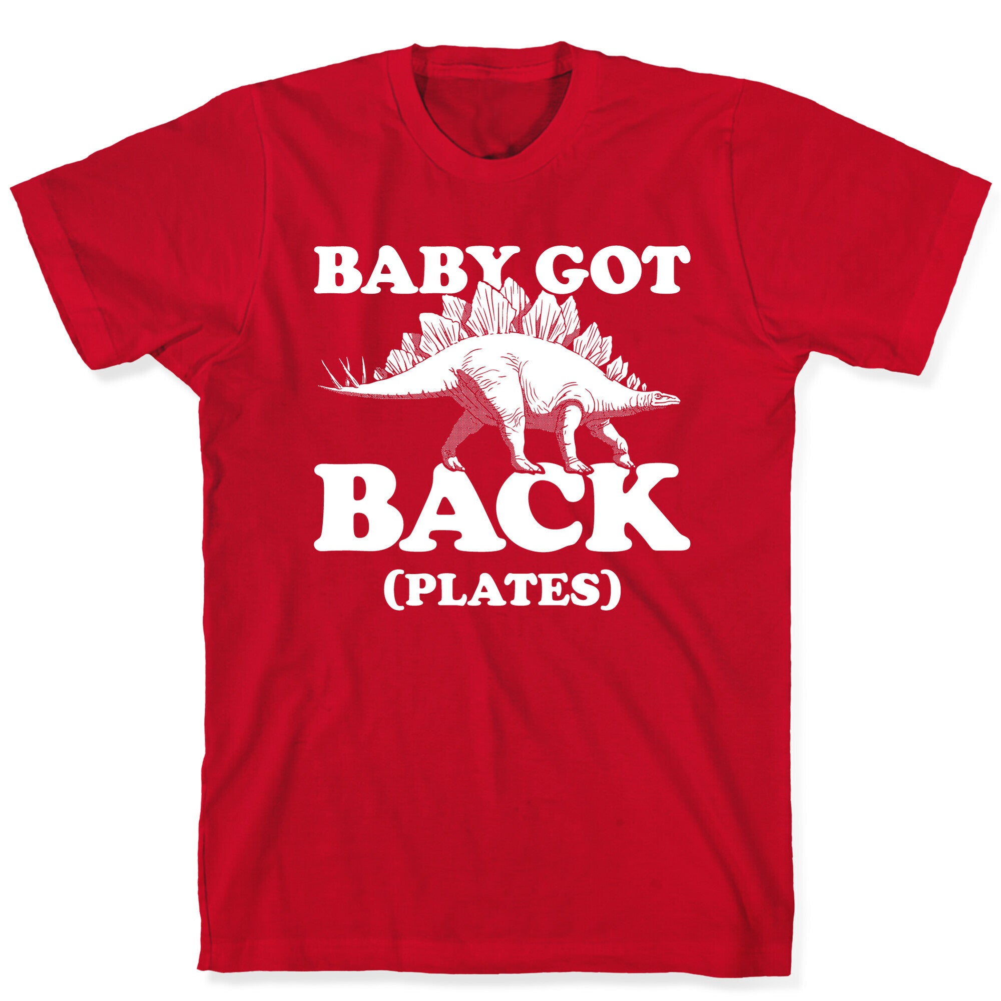 Baby Got Back Plates T-Shirt