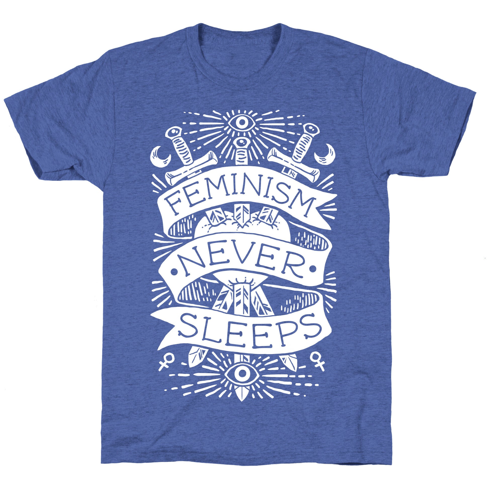 Feminism Never Sleeps Unisex Triblend Tee