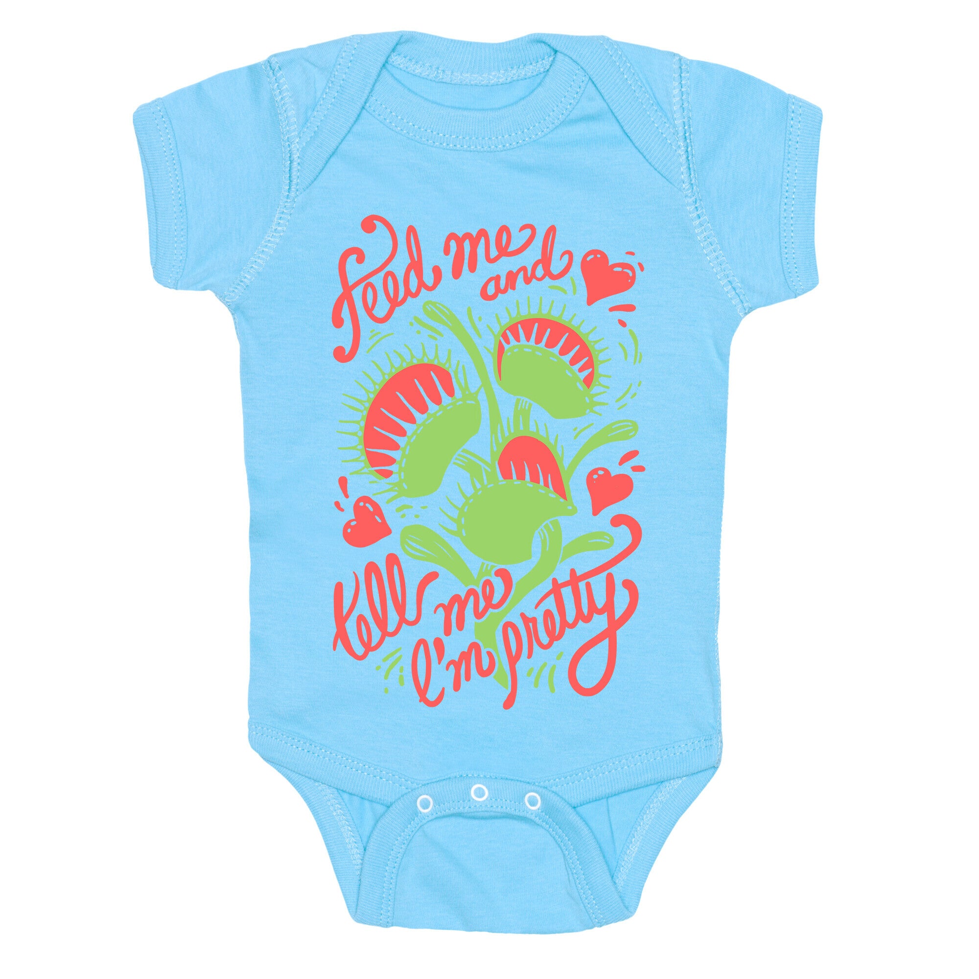 Venus Fly Trap: Feed Me And Tell Me I'm Pretty Baby One Piece