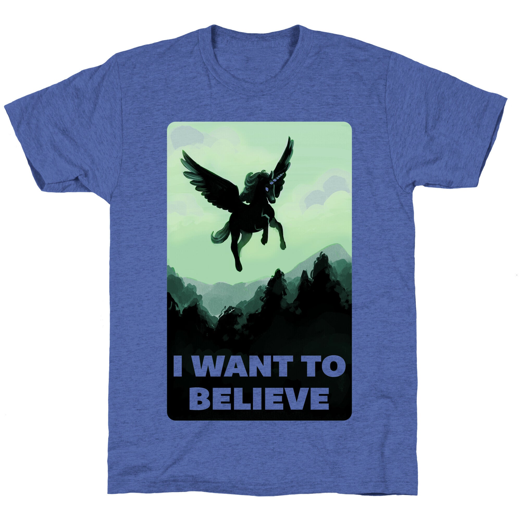 Winged Unicorn: I Want To Believe Parody Unisex Triblend Tee