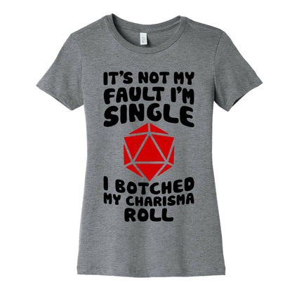 Botched My Charisma Roll Women's Cotton Tee