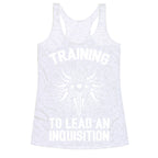 Training To Lead An Inquisition Racerback Tank