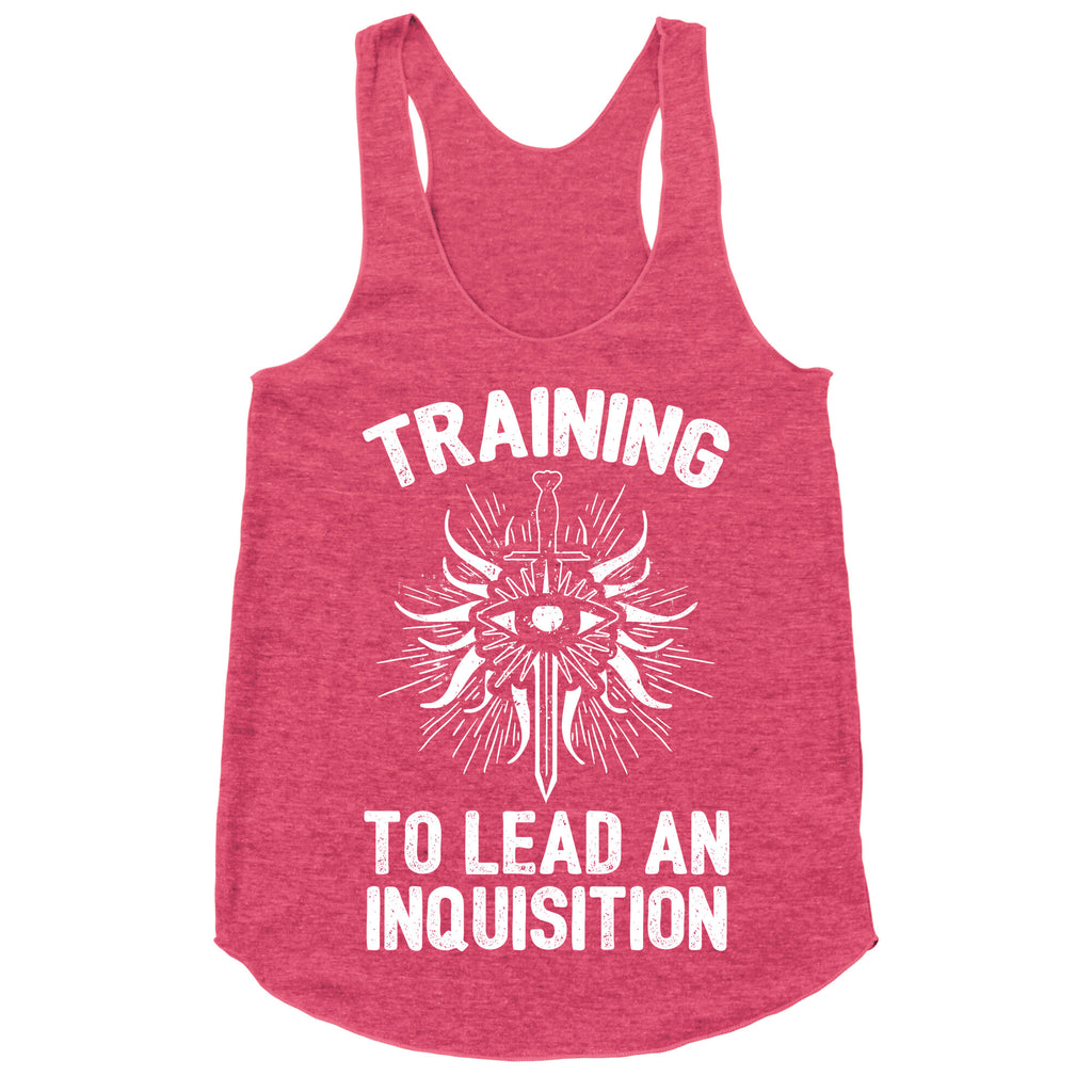 Training To Lead An Inquisition Racerback Tank