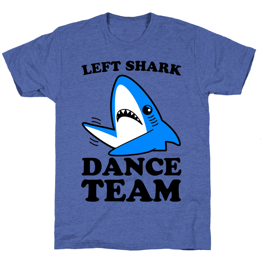 Left Shark Dance Team Triblend Tee