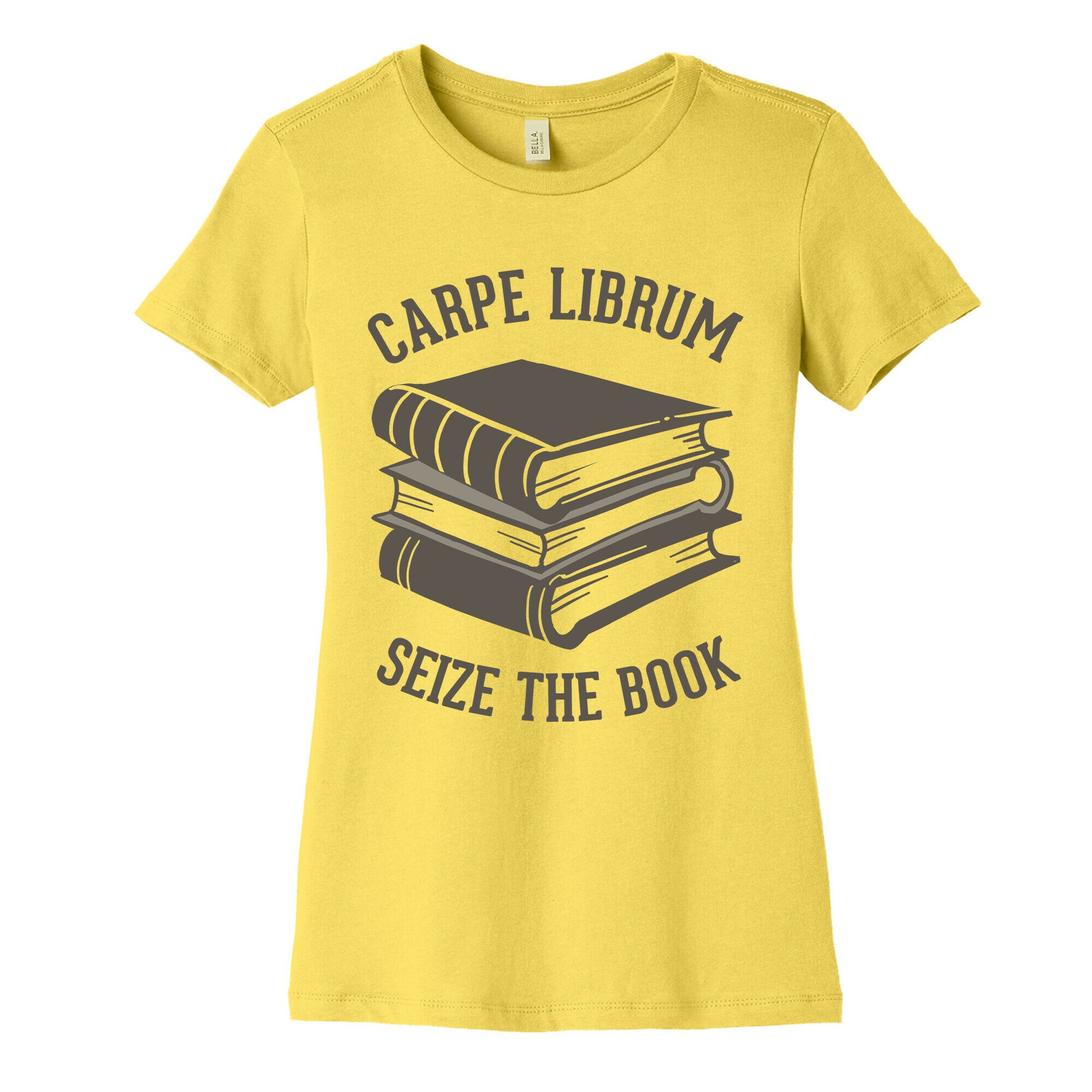 Carpe Librum (Seize The Book) Women's Cotton Tee