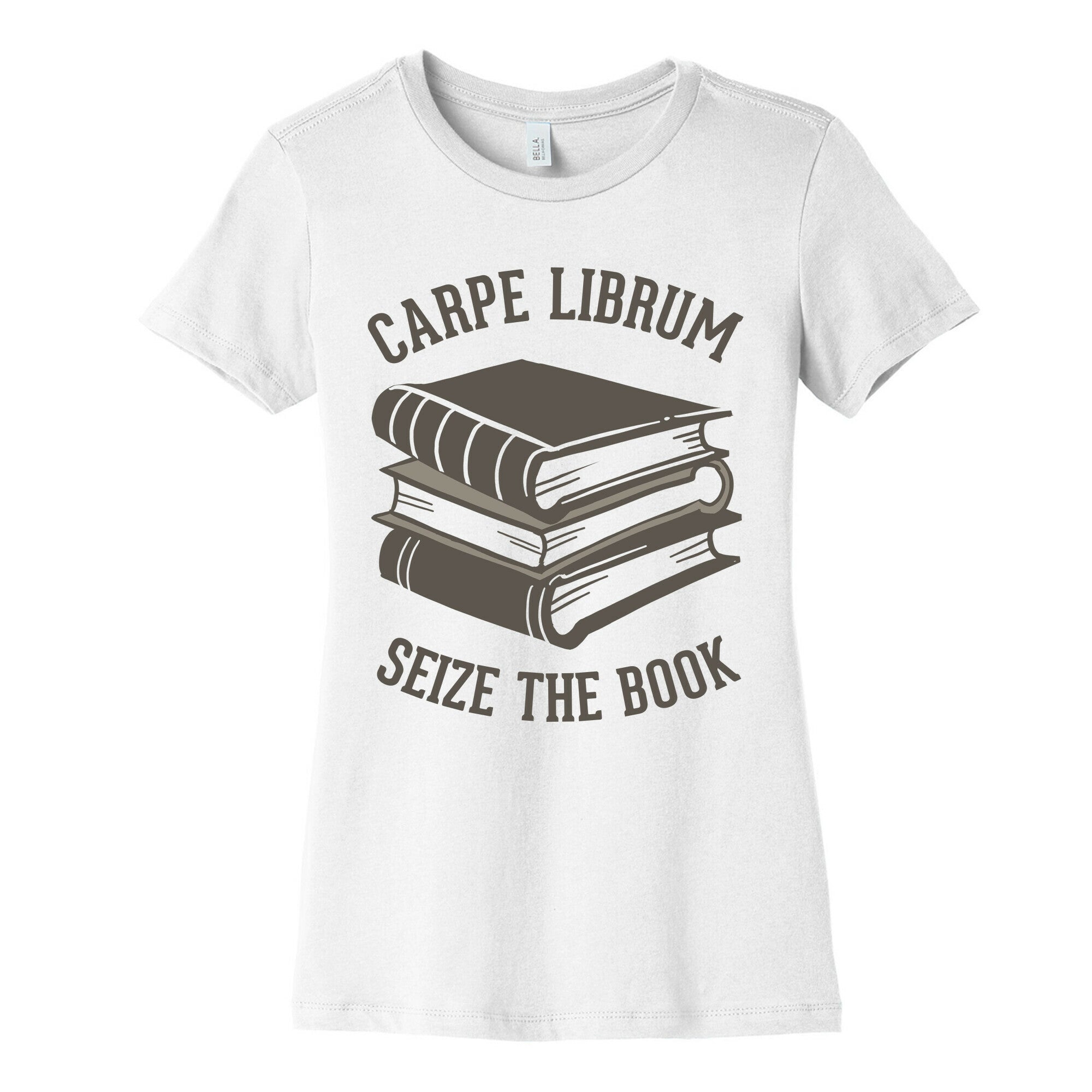 Carpe Librum (Seize The Book) Women's Cotton Tee