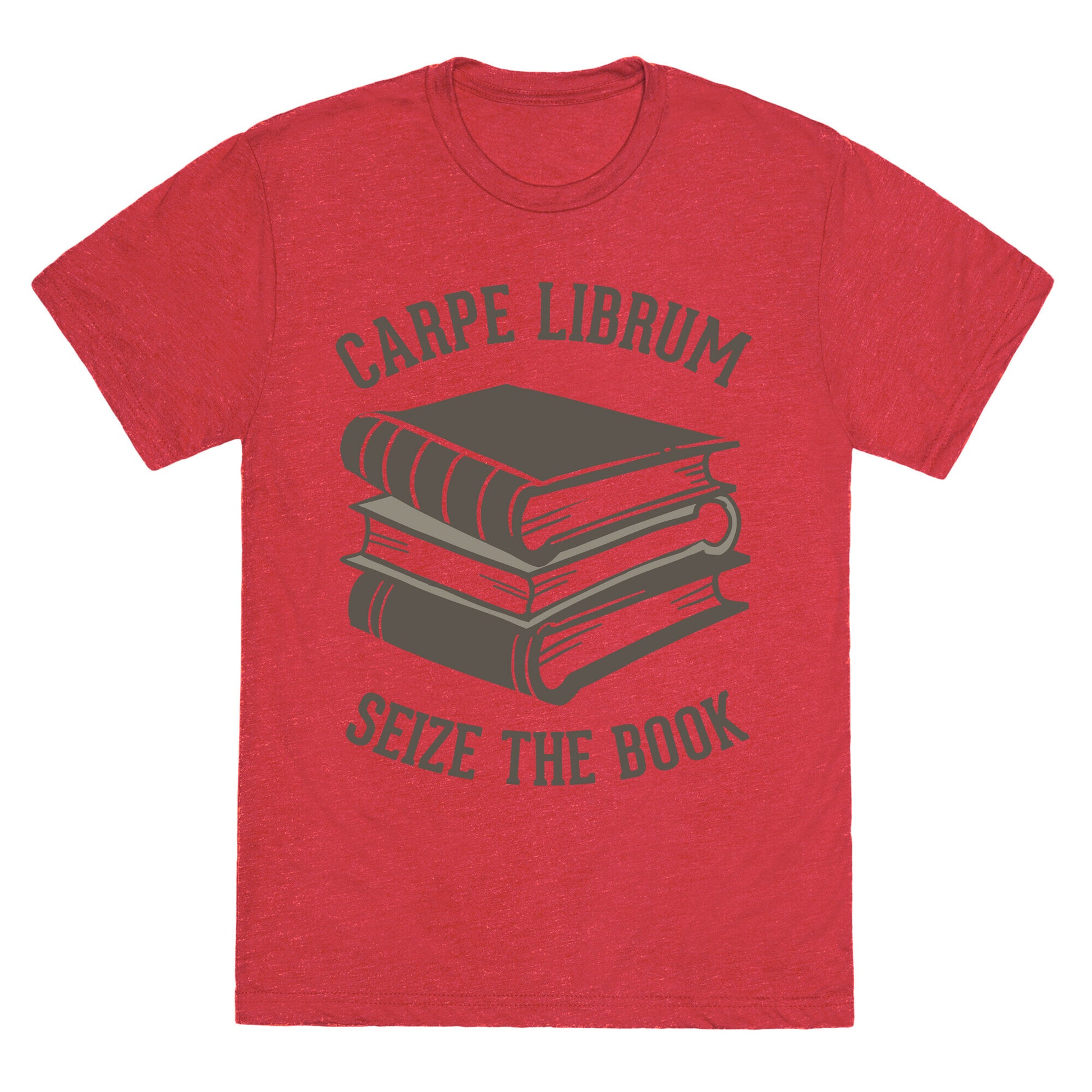 Carpe Librum (Seize The Book) Unisex Triblend Tee