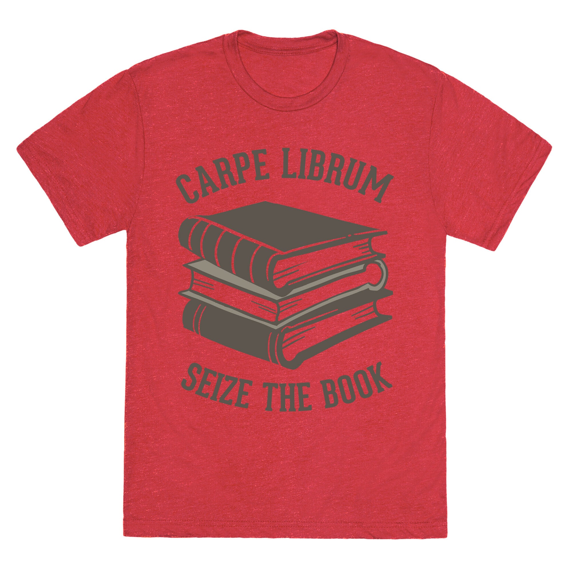 Carpe Librum (Seize The Book) Unisex Triblend Tee