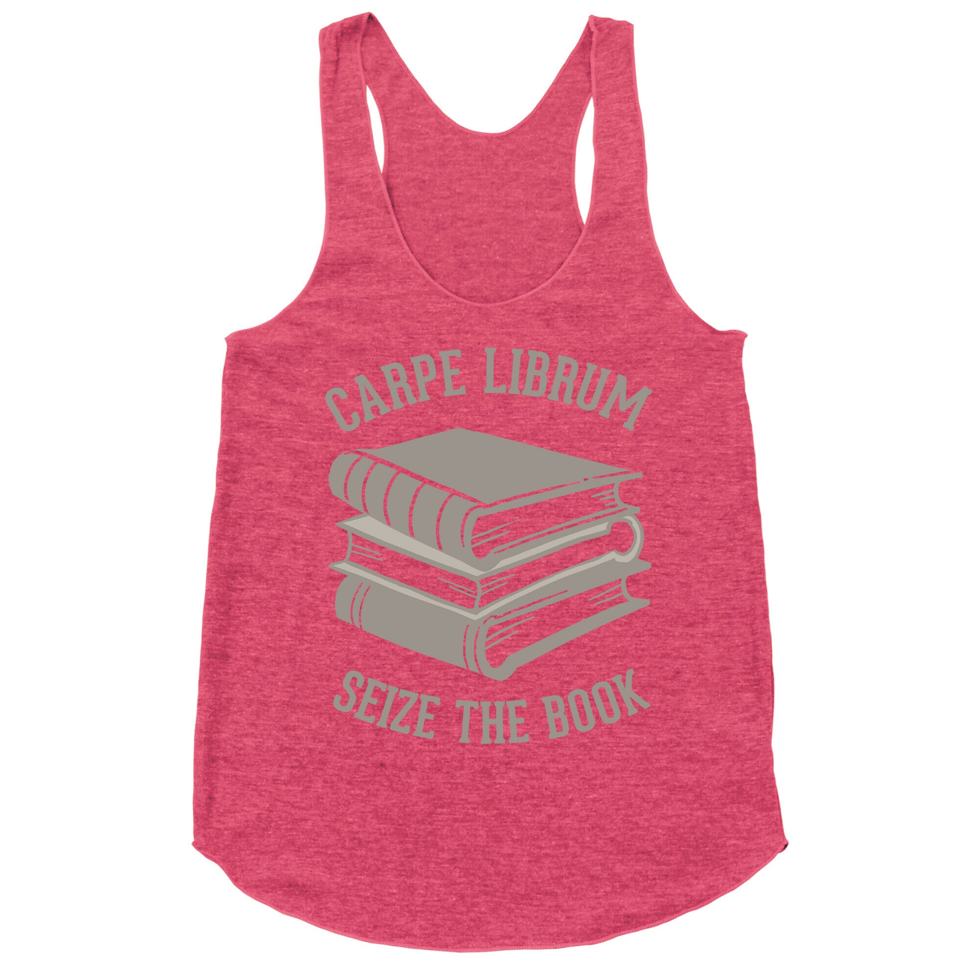 Carpe Librum (Seize The Book) Racerback Tank