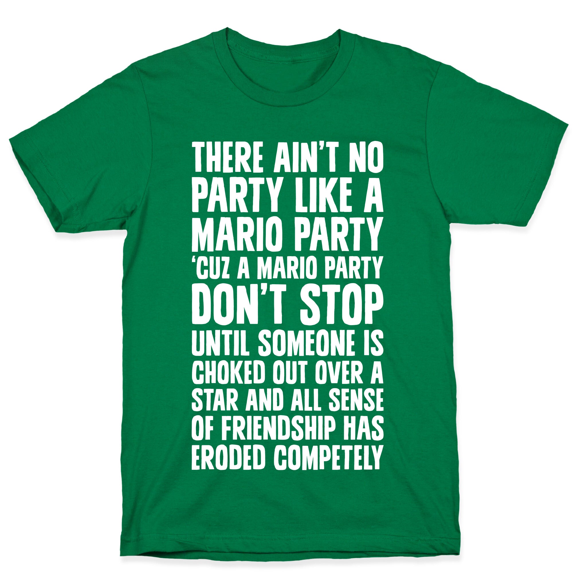 Ain't No Party Like A Mario Party T-Shirt