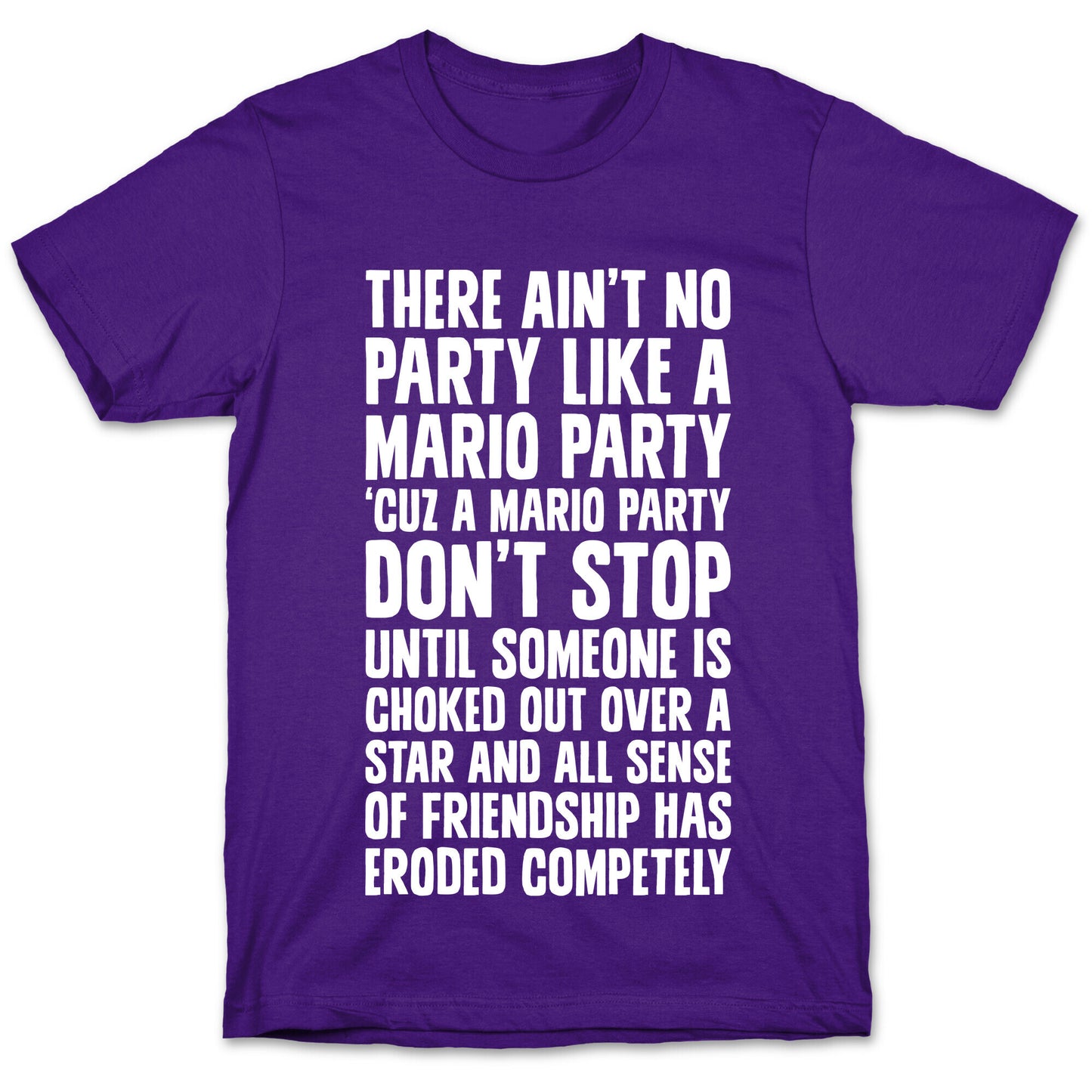 Ain't No Party Like A Mario Party T-Shirt