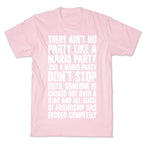 Ain't No Party Like A Mario Party T-Shirt
