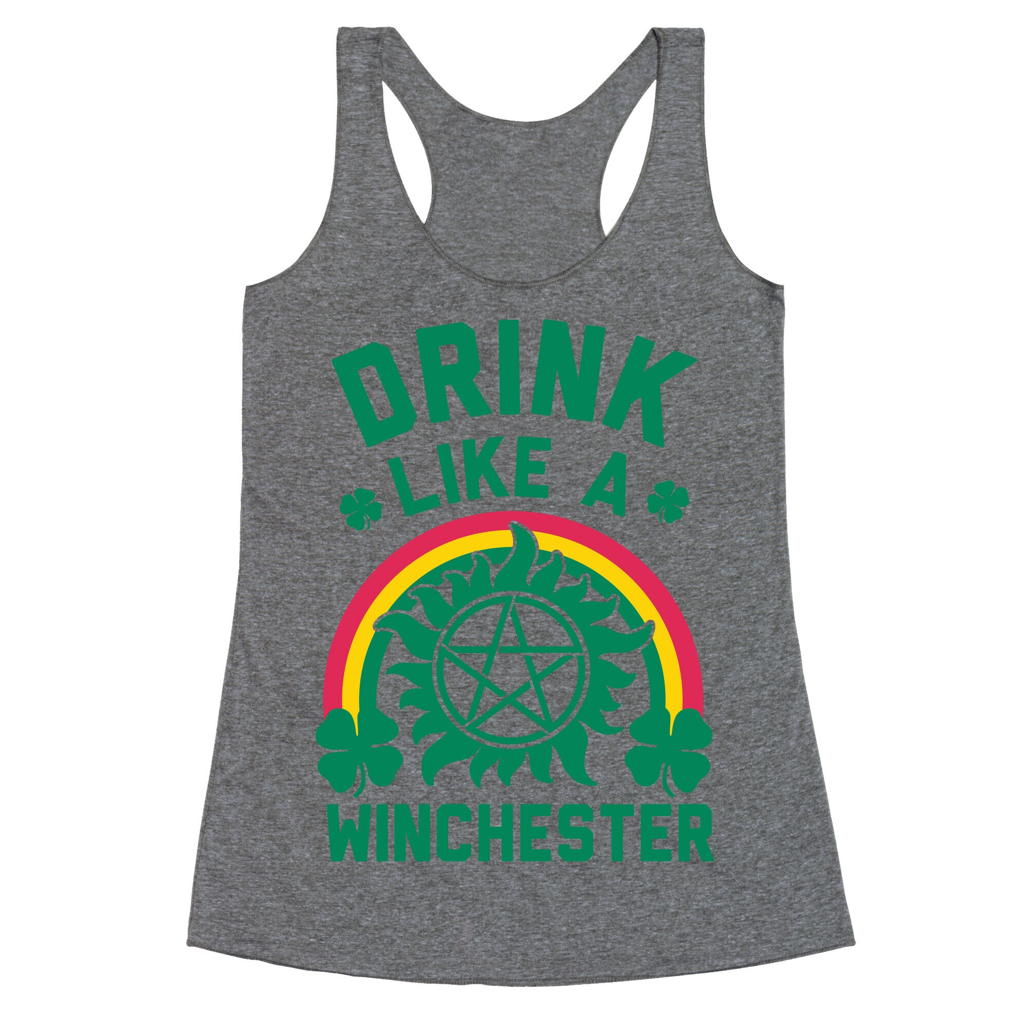 Drink Like A Winchester (St. Patrick's Day) Racerback Tank