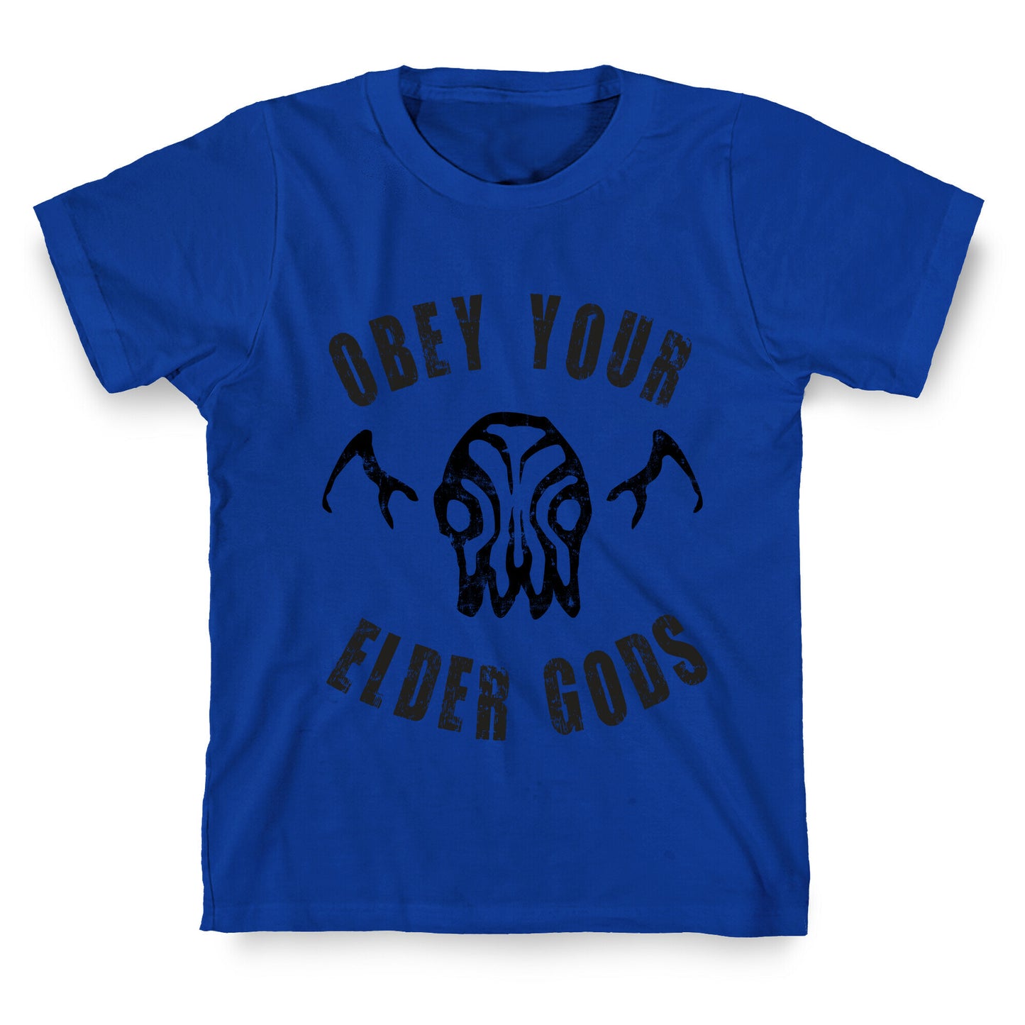 Obey Your Elder Gods T-Shirt